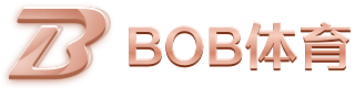 BOB·体育(官方)网站-手机版APP下载入口